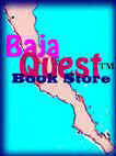 BajaQuest Book Store - Click On To Enter